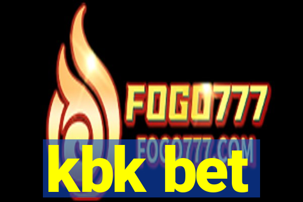 kbk bet